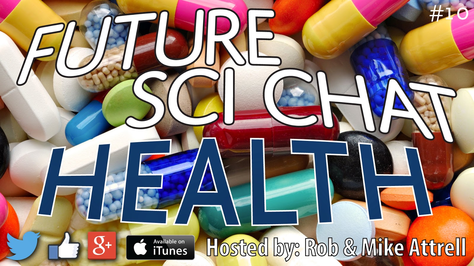 Future Sci Chat #10: Health
