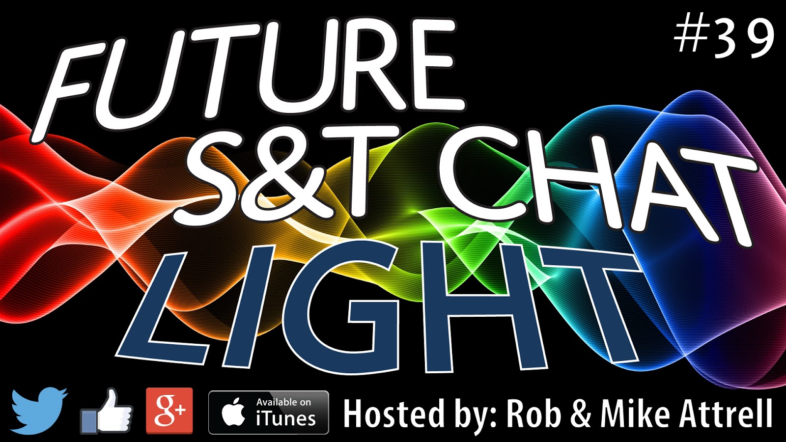 Future Chat #39 – Light