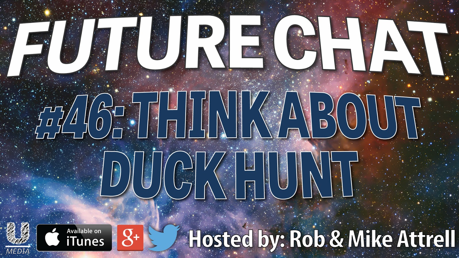 Future Chat #46 – What About Duck Hunt?